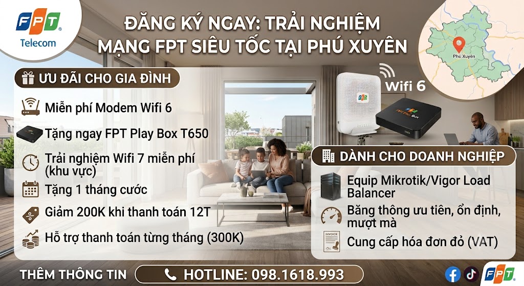Ưu đãi khi lắp mạng FPT Phúc Xuyên