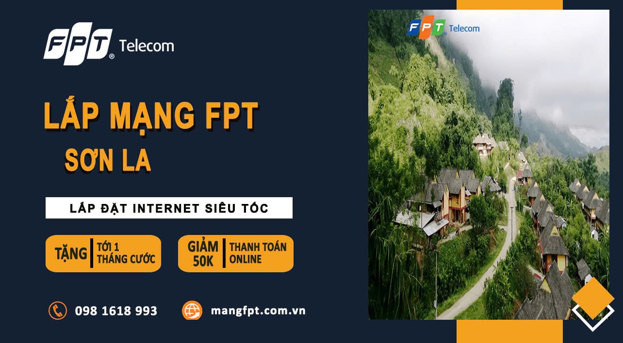 Lắp Mạng FPT Sơn La- Ưu đãi FPT WiFi 6