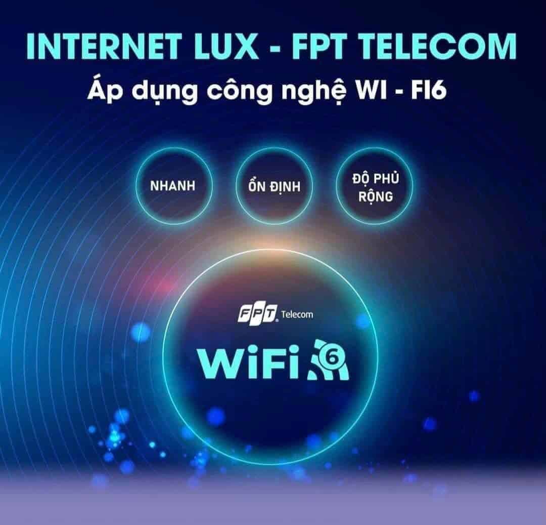 Gói Cước Lux FPT- Gói cước Internet sử dụng công nghệ WiFi 6